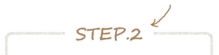STEP.2